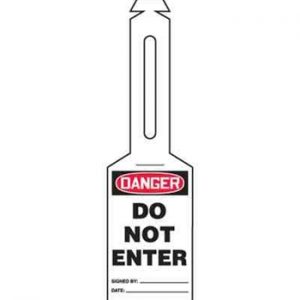 Danger Do Note Enter Loop 'n Strap Tag