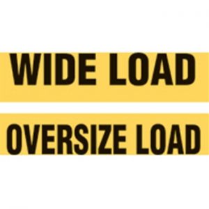 Highway Banner Wide Load/Oversize Load 