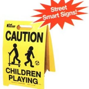 Kid Kushion Driveway Safety Sign